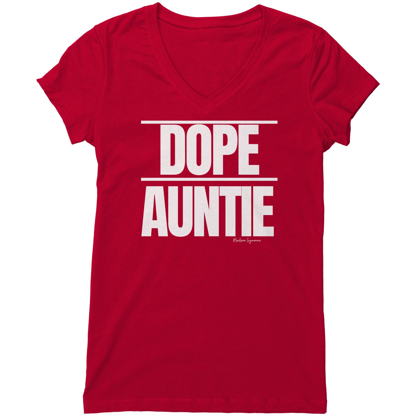 Dope Auntie(White) V-Neck
