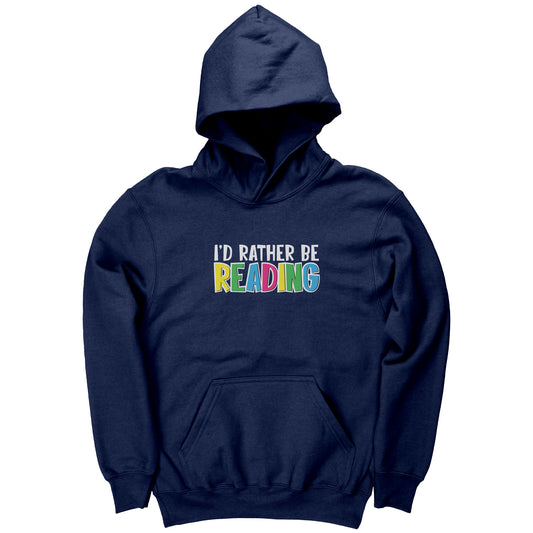 I'd Rather Be Reading Hoodie [Youth Unisex]
