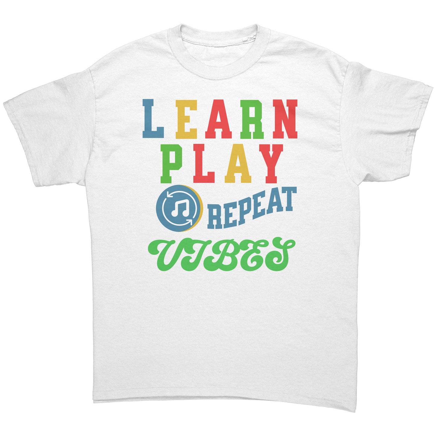 Learn Play Repeat Vibes Tee Men]