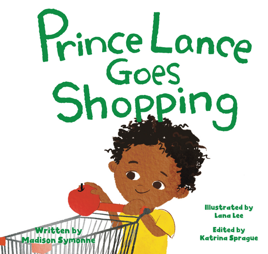 Prince Lance Goes Shopping (Paperback)